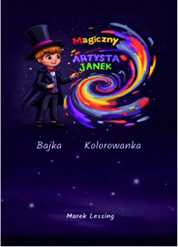 Magiczny Artysta Janek - Bajka Kolorowanka ➡️ Kup teraz: https://amzn.to/48dSZ6Q 